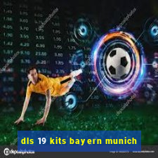 dls 19 kits bayern munich